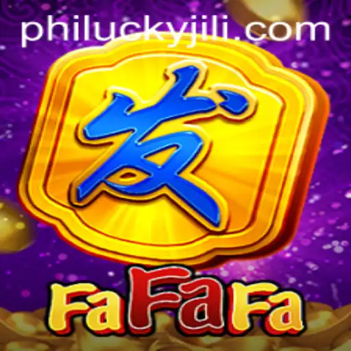 Exploring the Thrills of FaFaFa: The Philucky Experience